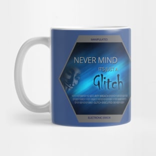 Just A Glitch - Cyber Hacker Mug